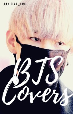 Covers - BTS