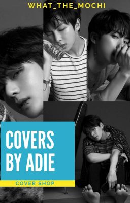 COVERS BY ADIE