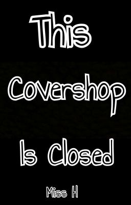 Covershop || CLOSED