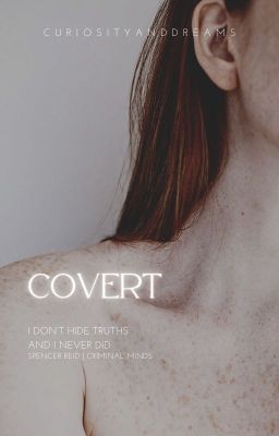 COVERT : Spencer Reid (II)