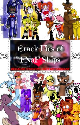 Crack Fictions- FNaF Ships [13+]