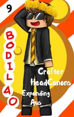 Crafter HeadCanons 9- Expanding AUs