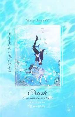 Crash|| A.Tsumugi x Yuki ✔️