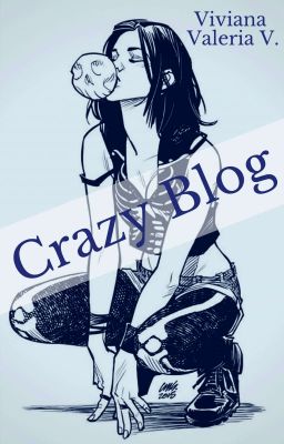 Crazy Blog 