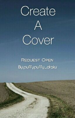 Create a Cover ( REQUESTS CLOSED )