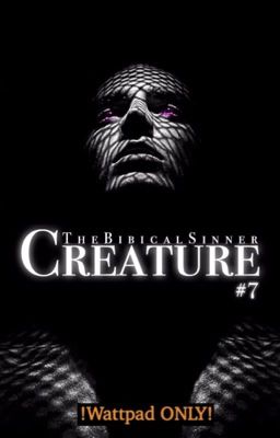 Creature (CENTURIES series: Book #7)