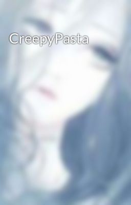 CreepyPasta