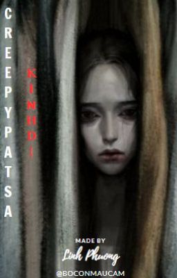 Creepypasta Kinh Dị