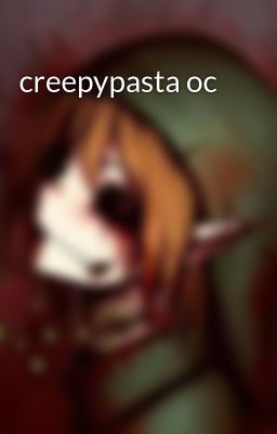 creepypasta oc