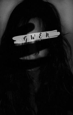 [Creepypasta OC] Gwen