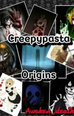 Creepypasta Origins