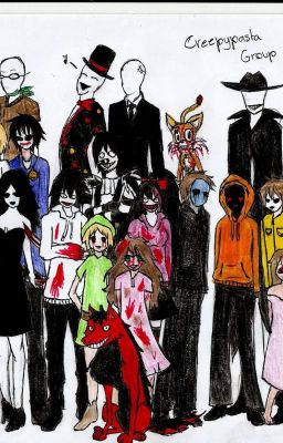 Creepypasta (X Reader)