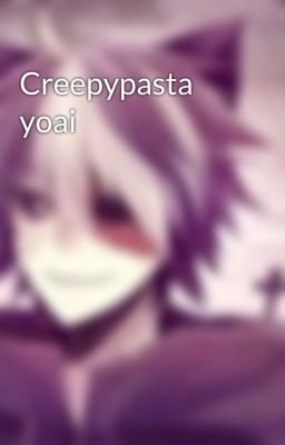 Creepypasta yoai 