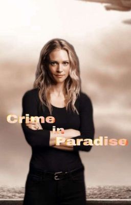 Crime in Paradise ‖ Natasha 