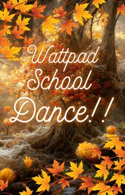 CRIMSON━━wattpad school dance