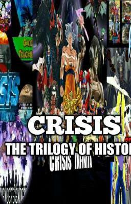 Crisis:La Historia de la Trilogia