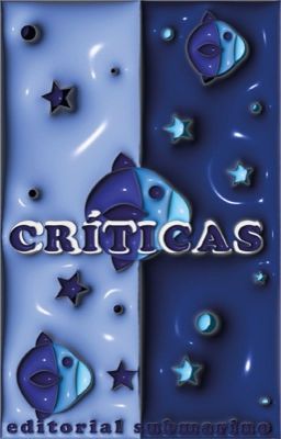 ↱CRÍTICAS↰