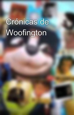 Crónicas de Woofington 