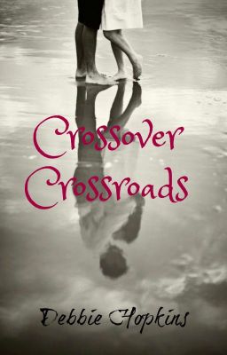 Crossover Crossroads (The Kell and Maille Story)