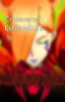 Crossverse Estilo MK11