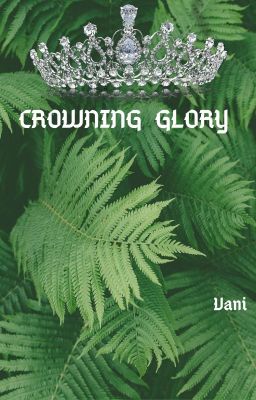 Crowning Glory | ✔️