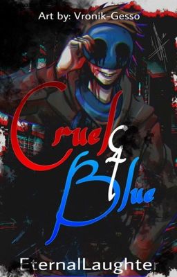 Cruel & Blue (Eyeless Jack story)