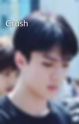 Crush