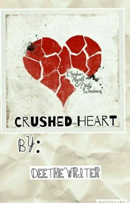 Crushed Heart  { On Radish}#freeyourshots #youngadult #wattys2019 #wattyspromo}