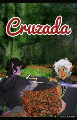 Cruzada [Klance]