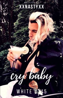 CRY BABY / WHITE 2115 [ZAKOŃCZONE]