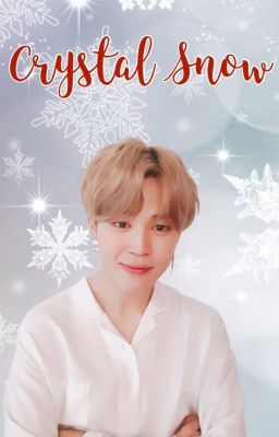 Crystal Snow (Jimin's Heart #1.5)