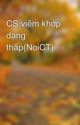 CS viêm khớp dạng thấp(NoiCT)