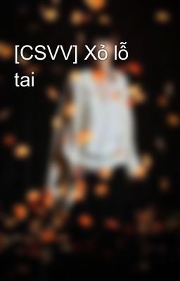 [CSVV] Xỏ lỗ tai