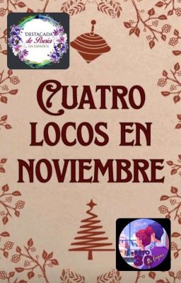 Cuatro Locos En Noviembre