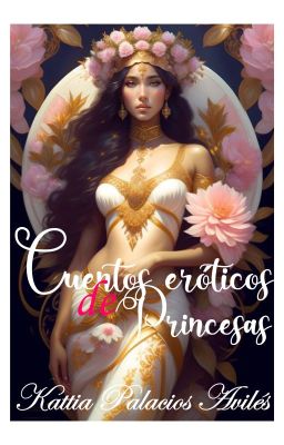 Cuentos Eróticos de Princesas