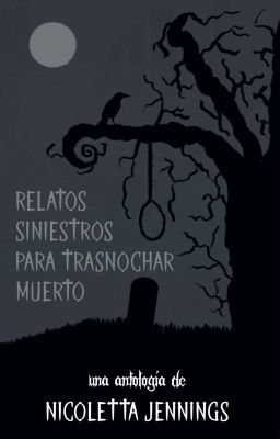 Cuentos siniestros para trasnochar muerto