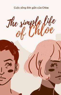 Cuộc sống đơn giản của Chloe