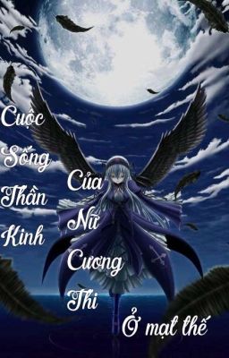 Cuộc Sống Thần Kinh Của Nữ Cương Thi Ở Mạt Thế