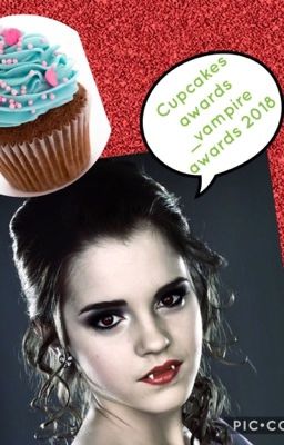 Cupcakes awards - Vampire awards 2018 (CLOSED) ENGLISH ONLY