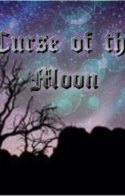 Curse of the Moon