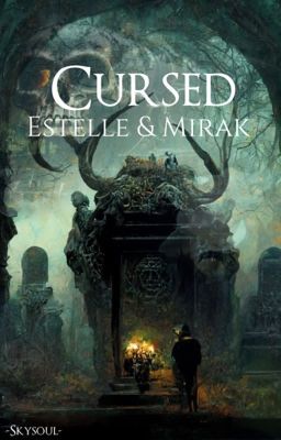 Cursed - Estelle & Mirak