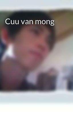 Cuu van mong