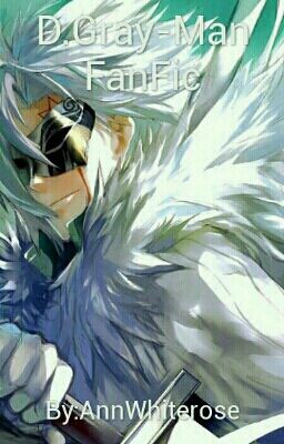 D.Gray-Man FanFic