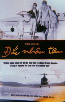 Đắc Nhân Tâm ( Dale Cernegie )