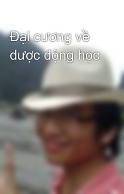 Đại cương về dược động học