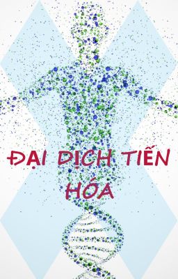 Đại Dịch Tiến Hóa