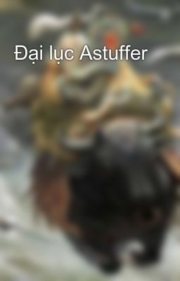 Đại lục Astuffer