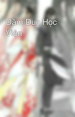 Dâm Dục Học Viện