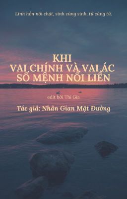 [Đam] Khi vai chính và vai ác số mệnh nối liền.