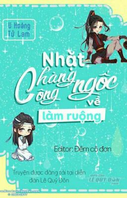 《 ĐAM MỸ_HOÀN 》Nhặt chàng công ngốc về làm ruộng